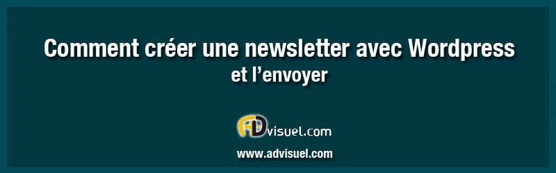 comment creer une newsletter avec wordpress